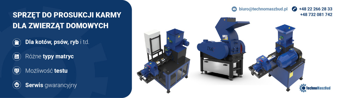 SPRZĘT DO PRODUKCJI KARMY DLA ZWIERZĄT DOMOWYCH